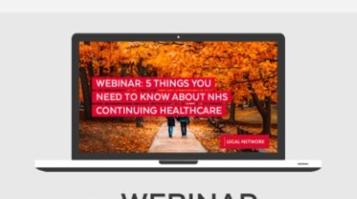 Webinar: 5 things you need to know about NHS Continuing Healthcare replay