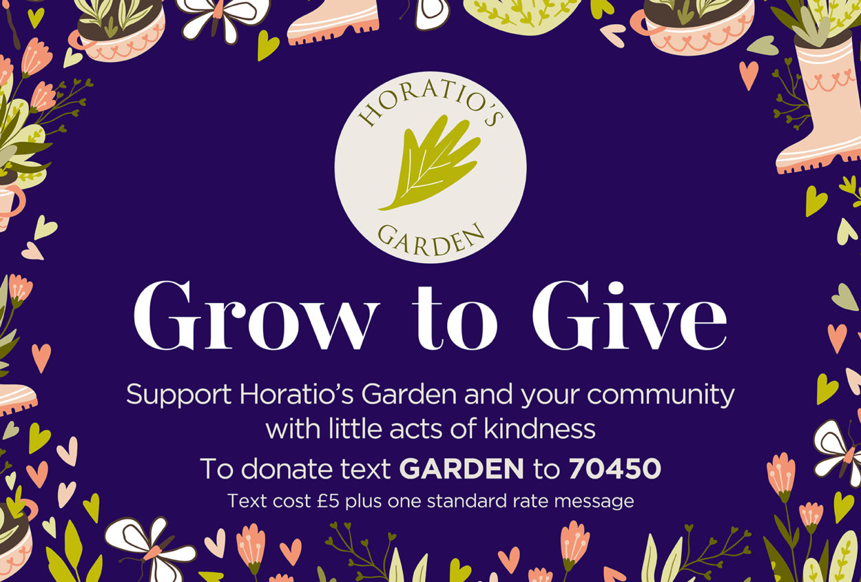 Give To Grow Horatio's Garden | Hugh James