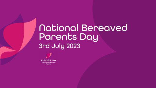 national bereaved parents day 2023