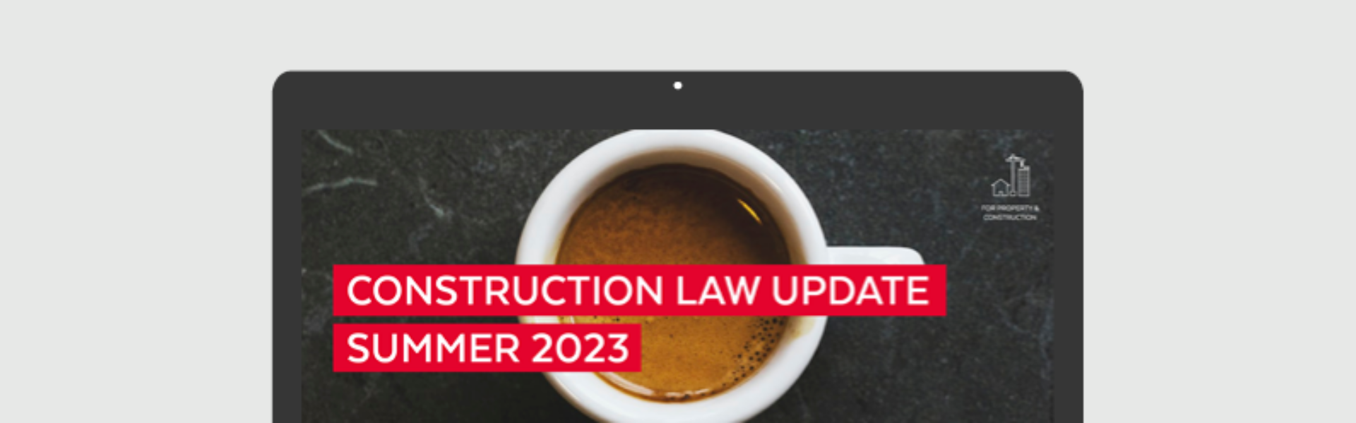 Webinar Replay: Construction Law Update